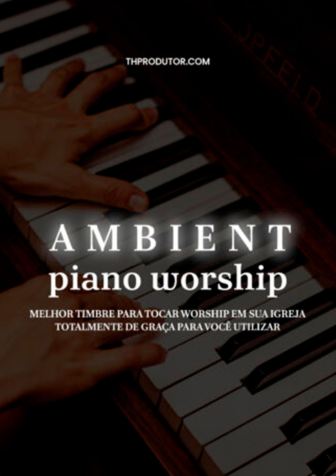 AMBIENT WORSHIP PIANO GRATIS